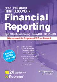 FIRST LESSONS IN FINANCIAL REPORTING ( OLD SYLLABUS)